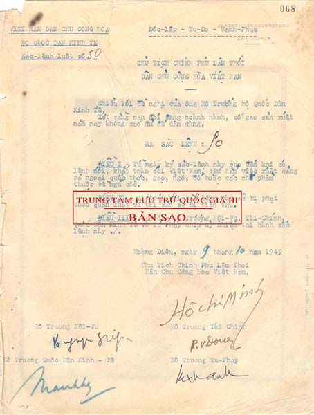 Sắc lệnh Luật số 50 ngày 9/10/1945, văn bản luật đầu tiên có ghi tiêu ngữ: "Độc lập-Tự do-Hạnh phúc