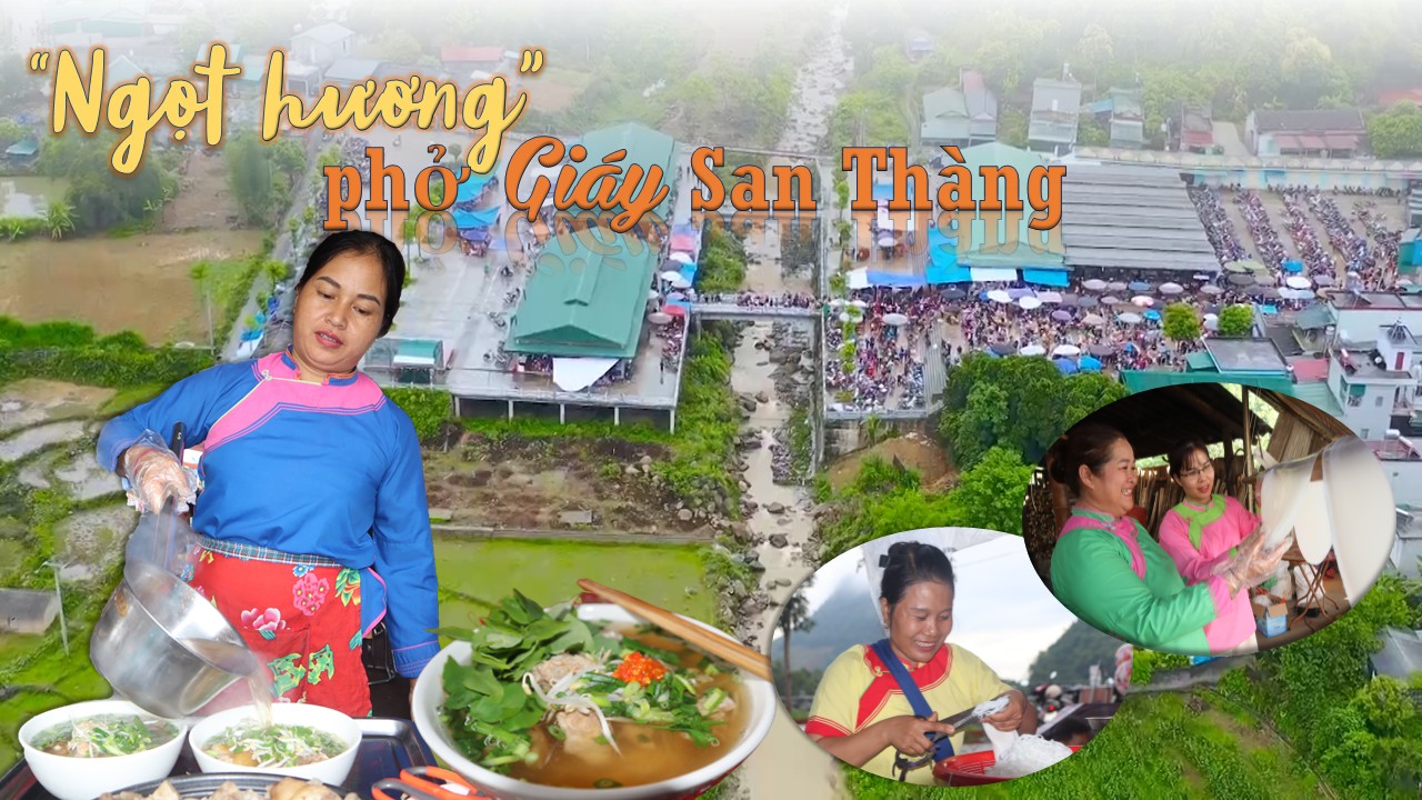 "Ngọt hương" phở Giáy San Thàng